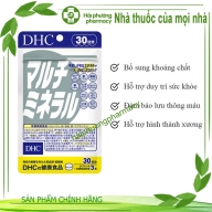 Thực phẩm bảo vệ sức khỏe DHC MULTI MINERALS (30 ngày) túi*30 viên