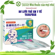 Tanaphar rơ lưỡi H* 50 cái