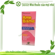 Ame Bismo giảm rối loạn tiêu hóa, chống tiêu chảy lọ*60ml